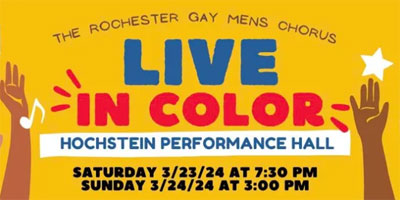 Rochester Gay Men's Chorus: Live in Color - Saturday