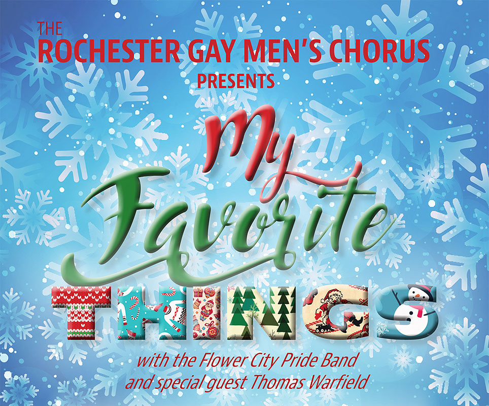 Rochester Gay Men's Chorus: My Favorite Things