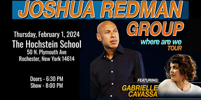 The Joshua Redman Group featuring Gabrielle Cavassa